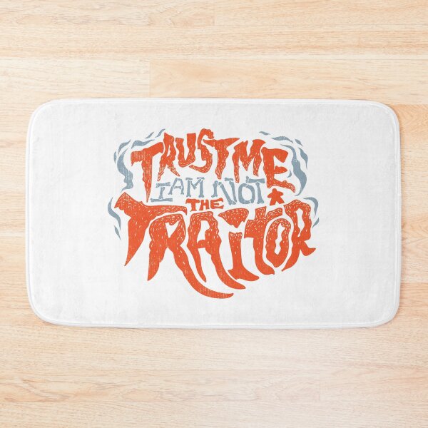 Item preview, Trust Me I Am Not The Traitor (light) designed and sold by RoleplayRealm.
