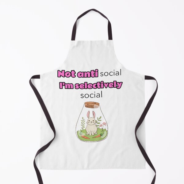 Item preview, Not antisocial I'm selectively social - rabbit designed and sold by Mechanical-Artt.