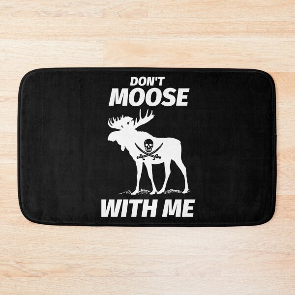 Item preview, Don't Moose With Me - Moose with skeleton and swords designed and sold by kcaandwu.