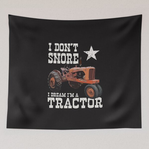 Item preview, Funny I Don't Snore I Dream I'm A Tractor Farm Life  designed and sold by checkertonetees.