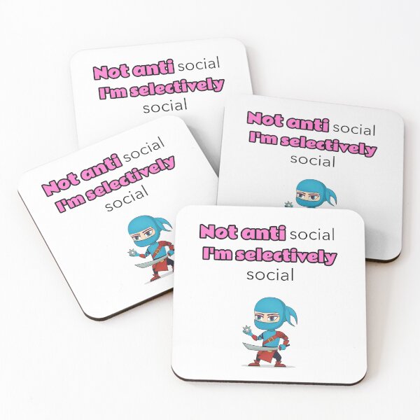 Item preview, Not antisocial I'm selectively social - ninja designed and sold by Mechanical-Artt.