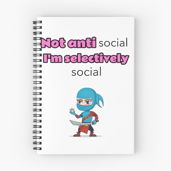 Item preview, Not antisocial I'm selectively social - ninja designed and sold by Mechanical-Artt.
