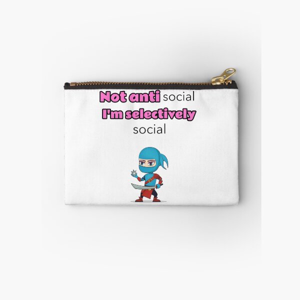Item preview, Not antisocial I'm selectively social - ninja designed and sold by Mechanical-Artt.