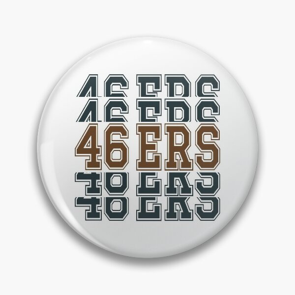 Item preview, 46 ers - 46ers logo - 46ers gifts - gift idea 46ers designed and sold by Lastazizi.
