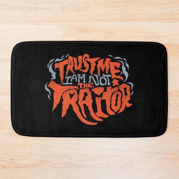 Item preview, Trust Me I Am Not The Traitor (dark) designed and sold by RoleplayRealm.