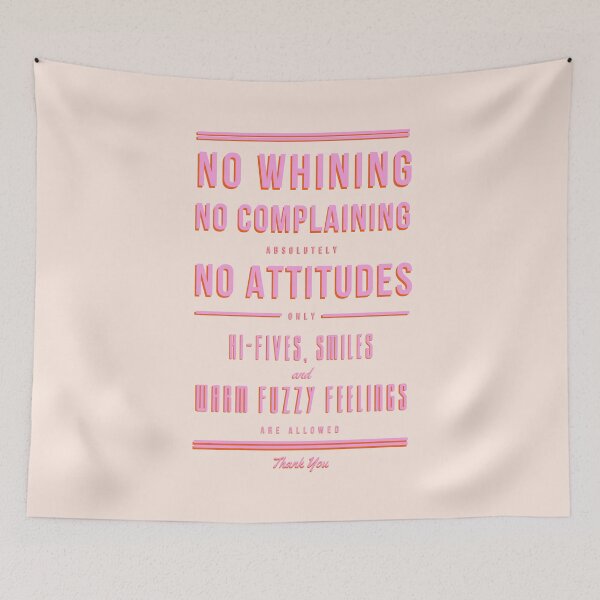Item preview, Color No Whining No complaining Absolutely No attitudes designed and sold by popcultutrenerd.
