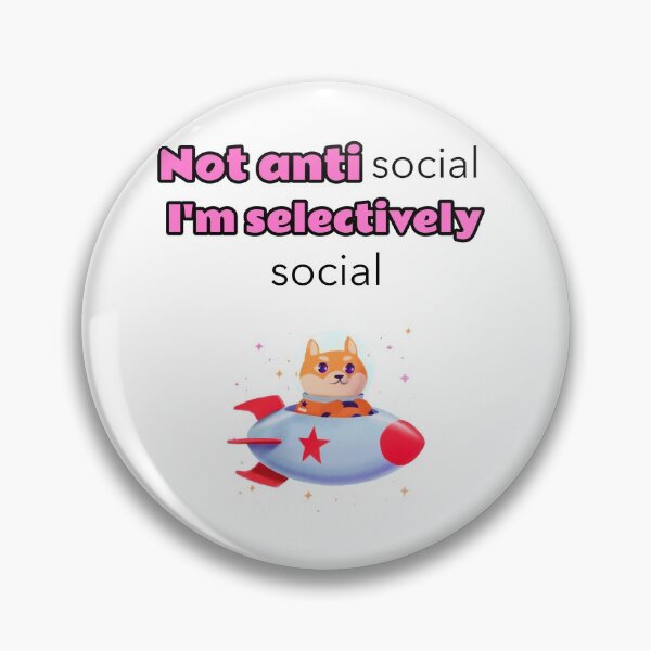 Item preview, Not antisocial I'm selectively social - dog in spaceship designed and sold by Mechanical-Artt.