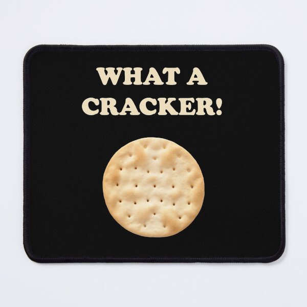 Item preview, What a cracker! designed and sold by TeeRock.