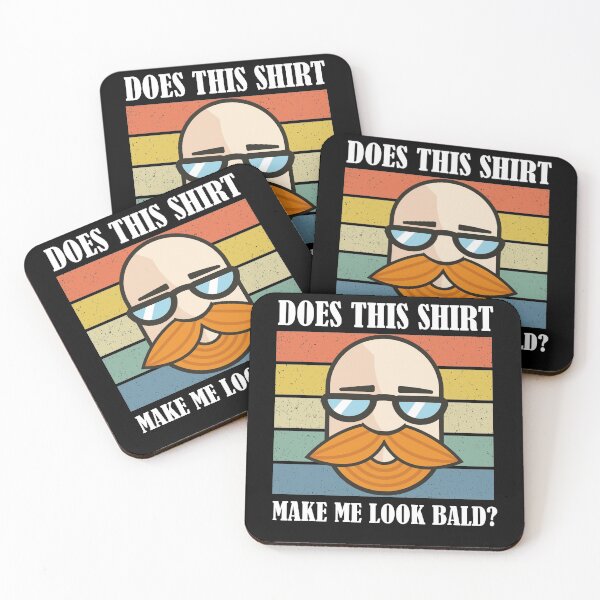 Item preview, Does This Shirt Make Me Look Bald? designed and sold by Club7Studios.