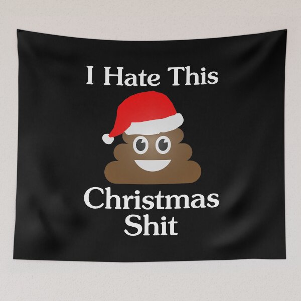 Item preview, I Hate This Christmas Shit  designed and sold by njmclean.