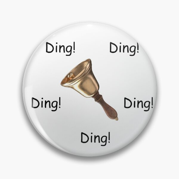 Item preview, Ding ding ding ding ding! designed and sold by DaganSays.