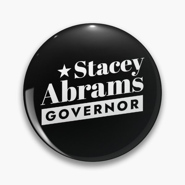 Item preview, Stacey Abrams for Georgia Governor Stacey Abrams  designed and sold by The Junto Shop.