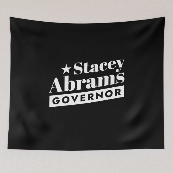 Item preview, Stacey Abrams for Georgia Governor Stacey Abrams  designed and sold by The Junto Shop.