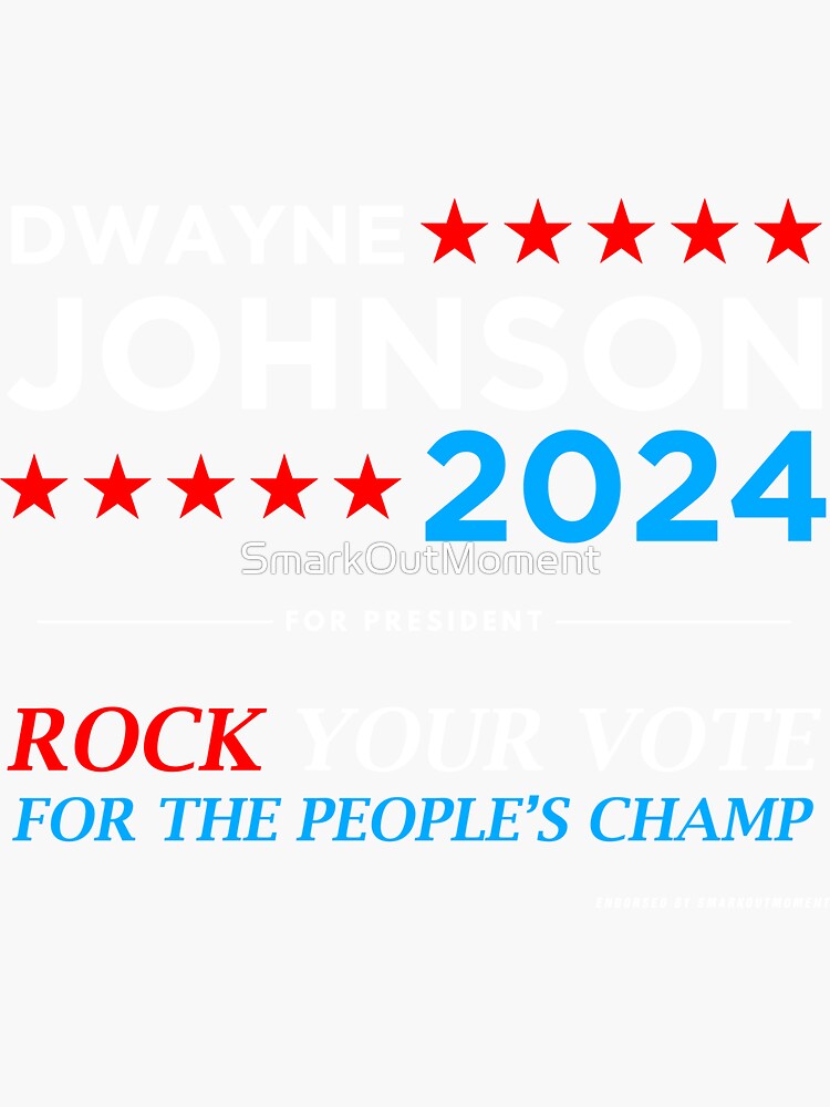 " Vote The Rock 2024 President Dwayne Johnson Election (white)" Sticker