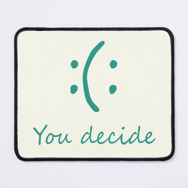 Item preview, You Decide designed and sold by RinozaRose.