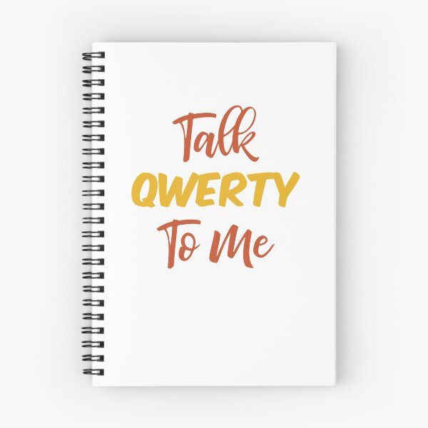 Item preview, Talk Qwerty To Me designed and sold by ArtOneDesign.