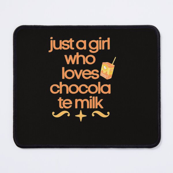 Item preview, just a girl who loves chocolate milk designed and sold by ami28.