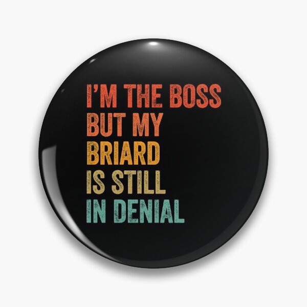 Item preview, I'm The Boss But My Briard Is Still In Denial  designed and sold by Guarddogdrive.
