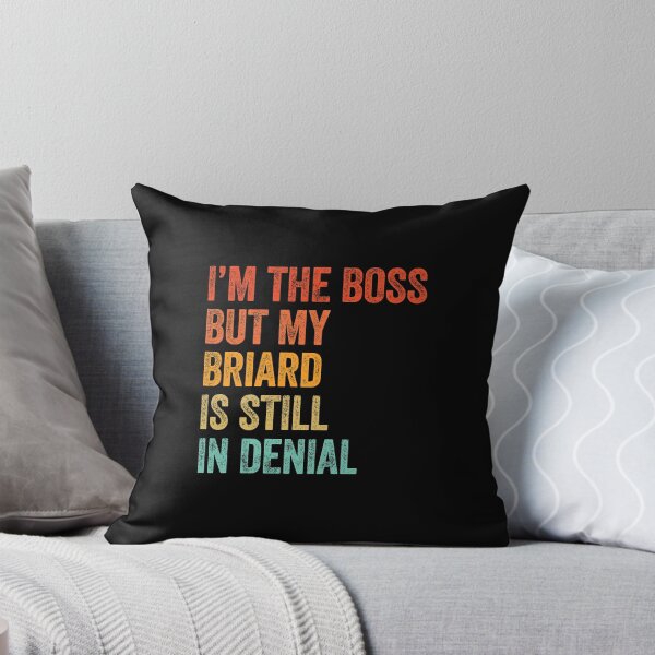 Item preview, I'm The Boss But My Briard Is Still In Denial  designed and sold by Guarddogdrive.