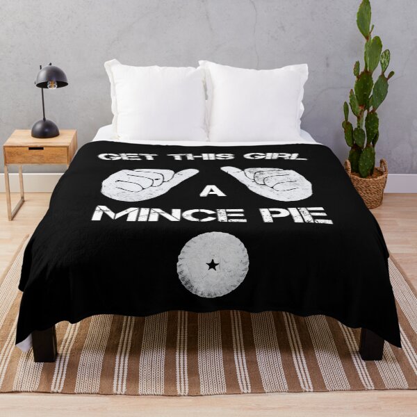 Item preview, Get this Girl A Mince Pie - Gift For Pie Lovers designed and sold by paulocampos.