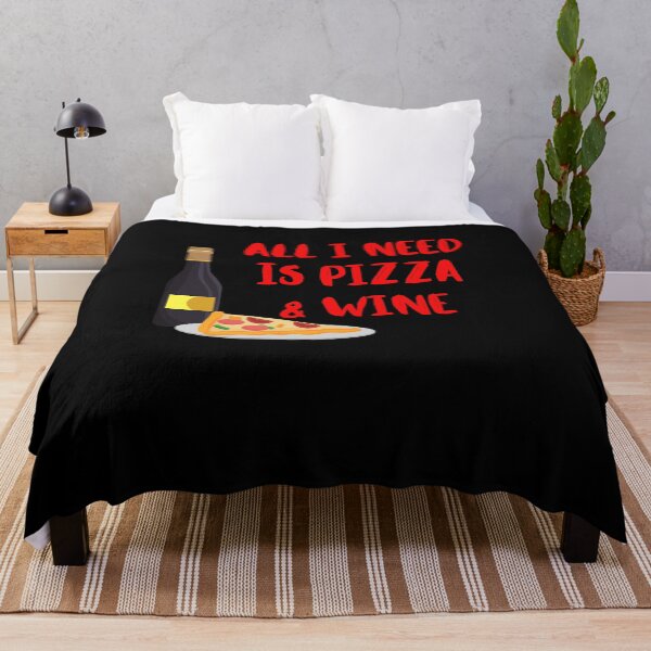 Item preview, All I Need is Pizza and Wine designed and sold by Peter Stawicki.