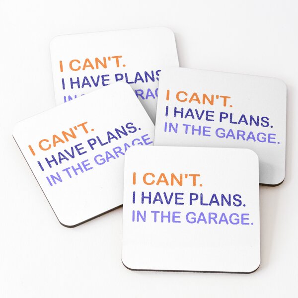 Item preview, I Can't I Have Plans In The Garage Funny Garage Car Mechanics Racers Gift designed and sold by Wadia Hamda.