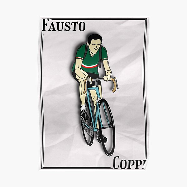 Fausto Coppi Posters for | Redbubble