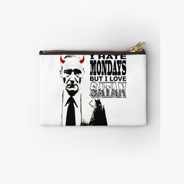 Item preview, I Hate Mondays - But I Love Satan designed and sold by Gadzooxtian Productions.