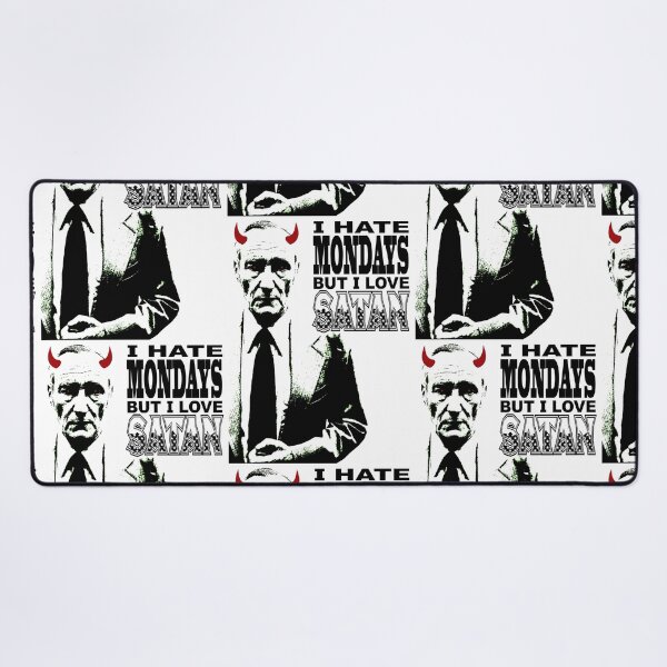 Item preview, I Hate Mondays - But I Love Satan designed and sold by Gadzooxtian Productions.