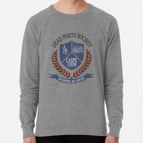 Dead Poets Society Lightweight Sweatshirt