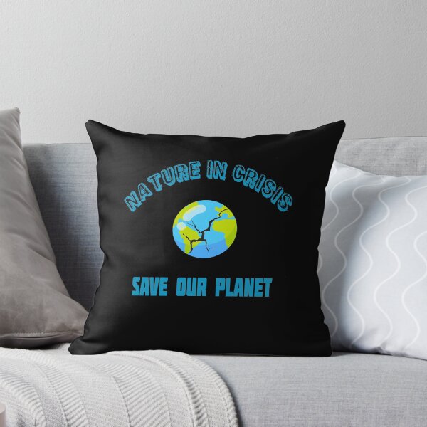 Item preview, Nature In Crisis - Save Our Planet designed and sold by MugsAndDuds.