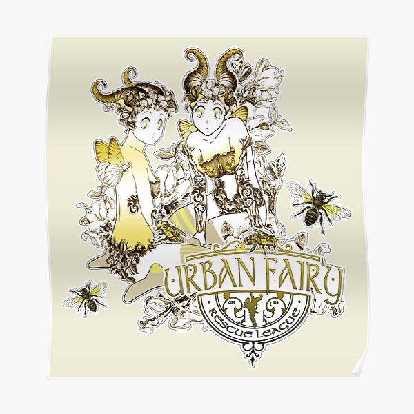 Urban Fairy Rescue League Bee Patrol Poster