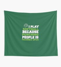 I Play Softball Wall Tapestry