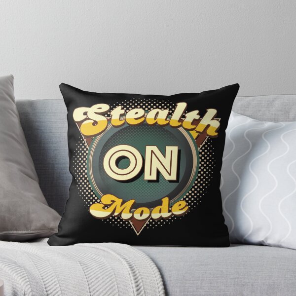 Item preview, Stealth Mode On designed and sold by TheFlying6.