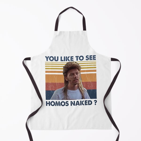 Item preview, Joe Dirt - You like to see homos naked - Retro Style designed and sold by stewartmaria.