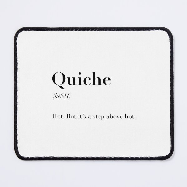 Item preview, Quiche Definition designed and sold by cath-elizabeth.