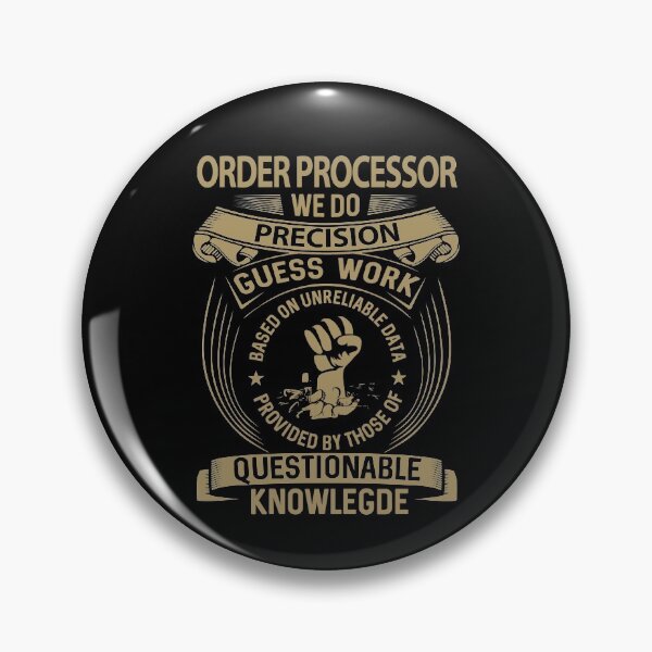 Item preview, Order Processor T Shirt - We Do Precision Job Gift Item Tee designed and sold by paneczkopat.