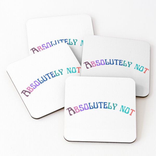 Item preview, Absolutely Not Funny Quote designed and sold by FunnyFreak.