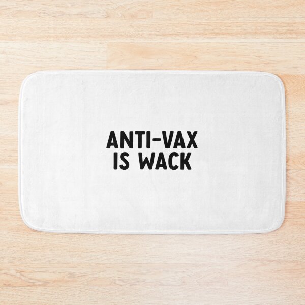 Item preview, Anti-Vax is Wack designed and sold by cath-elizabeth.