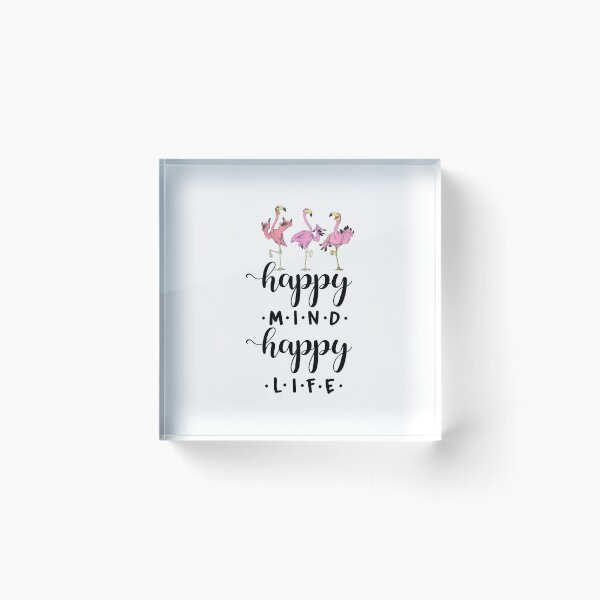 Item preview, Flamingo Happy Mind Happy Life designed and sold by LorryoChic.