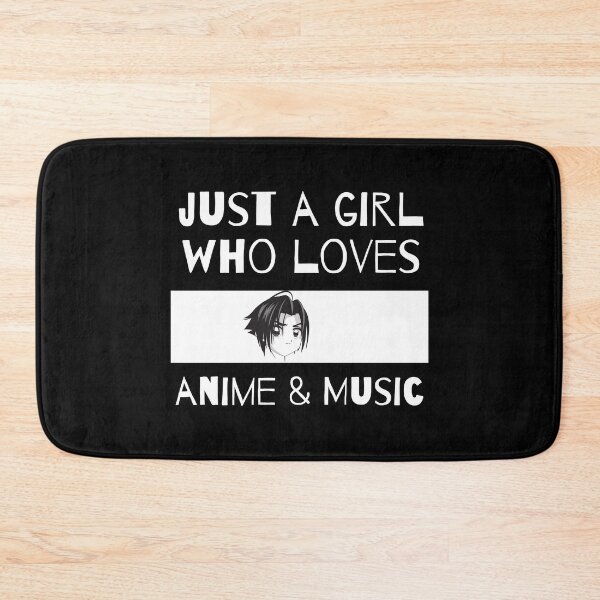 Item preview, Just A Girl Who Loves Anime And Music For Japanese K pop Music Lovers - Just A Girl Who Loves Anime And Music designed and sold by Funwithmusic.