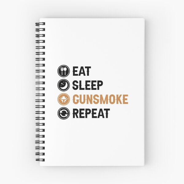 Item preview, Eat Sleep Gunsmoke Repeat designed and sold by allysmar.
