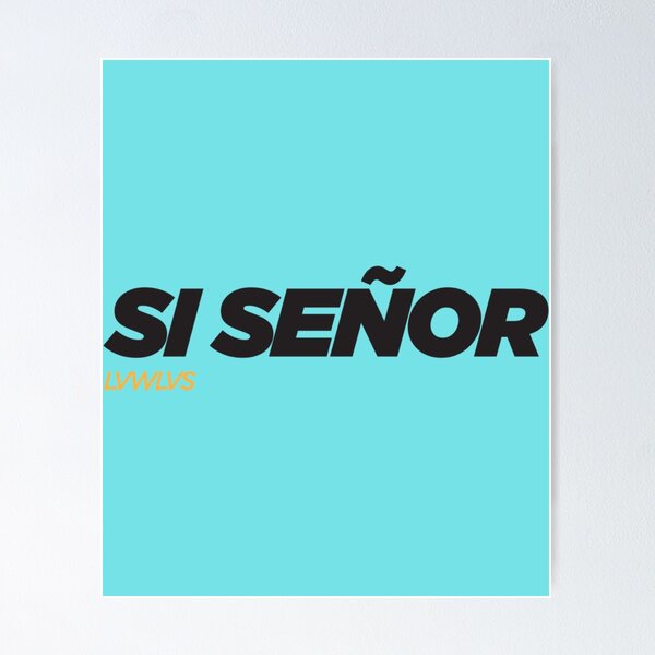 Item preview, SI SENOR  (White)   designed and sold by LynchDestinee.