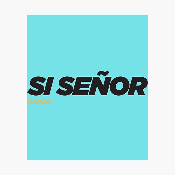 Item preview, SI SENOR  (White)   designed and sold by LynchDestinee.