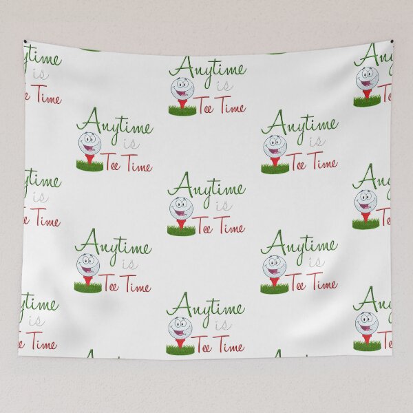 Item preview, Golf - Anytime IS Tee Time designed and sold by KimmieBap.