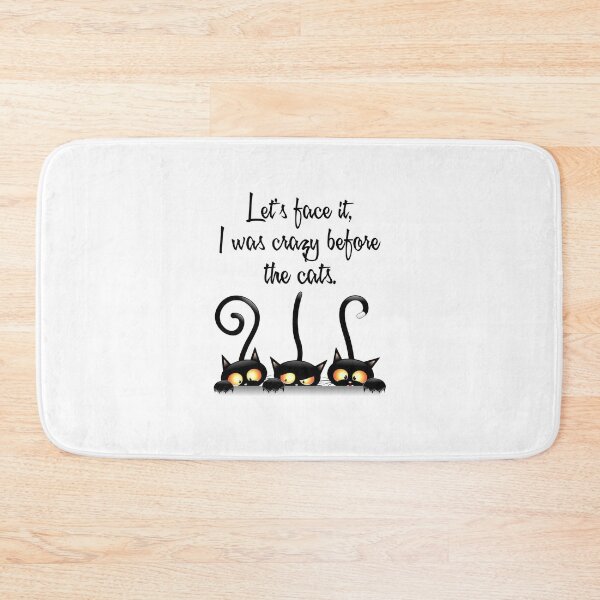 Item preview, Let's face it I was crazy before the cats designed and sold by KimmieBap.