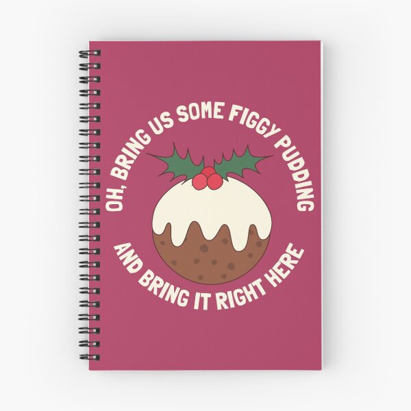 Item preview, Oh Bring Us Some Figgy Pudding Right Here designed and sold by cashewdays.