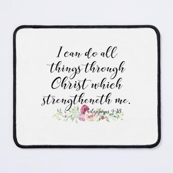 Item preview, Philippians 4:13 designed and sold by karenbarrett.