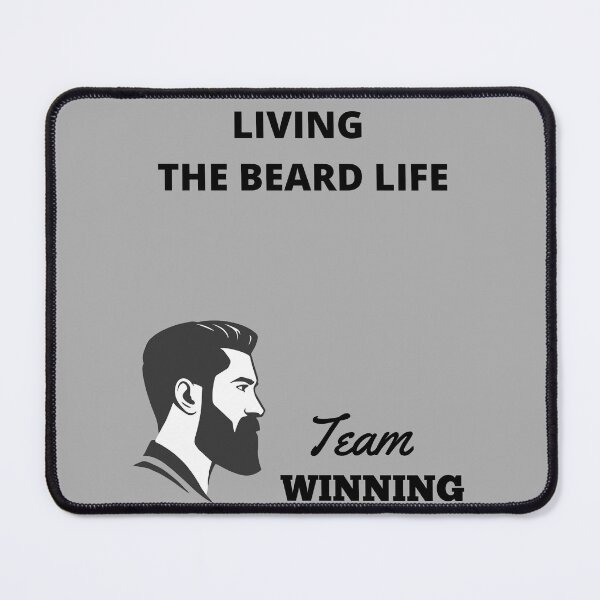 Item preview, Living The Beard Life designed and sold by westenfield.