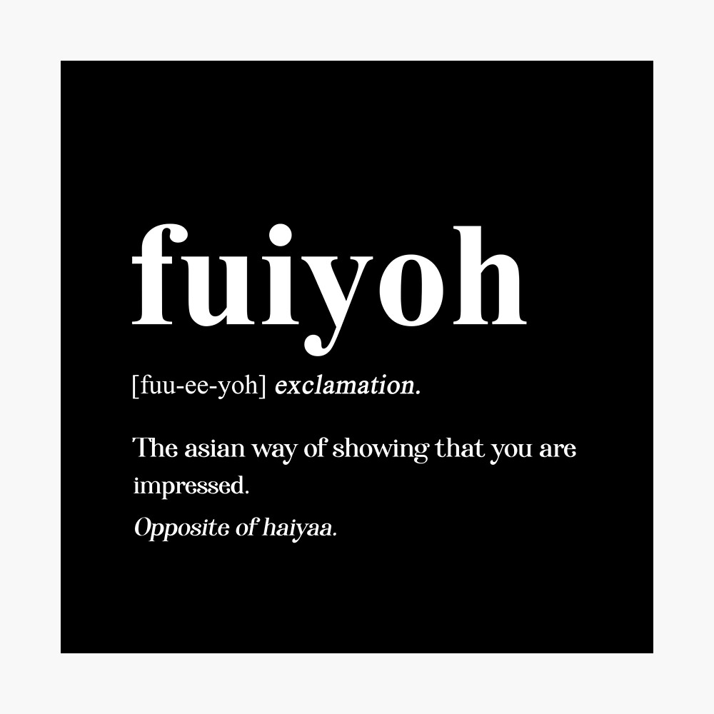 Uncle Roger Fuiyoh Definition